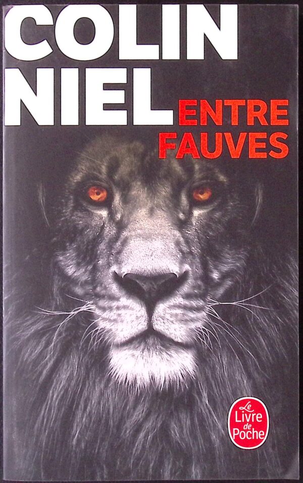 Entre fauves - Colin Niel
