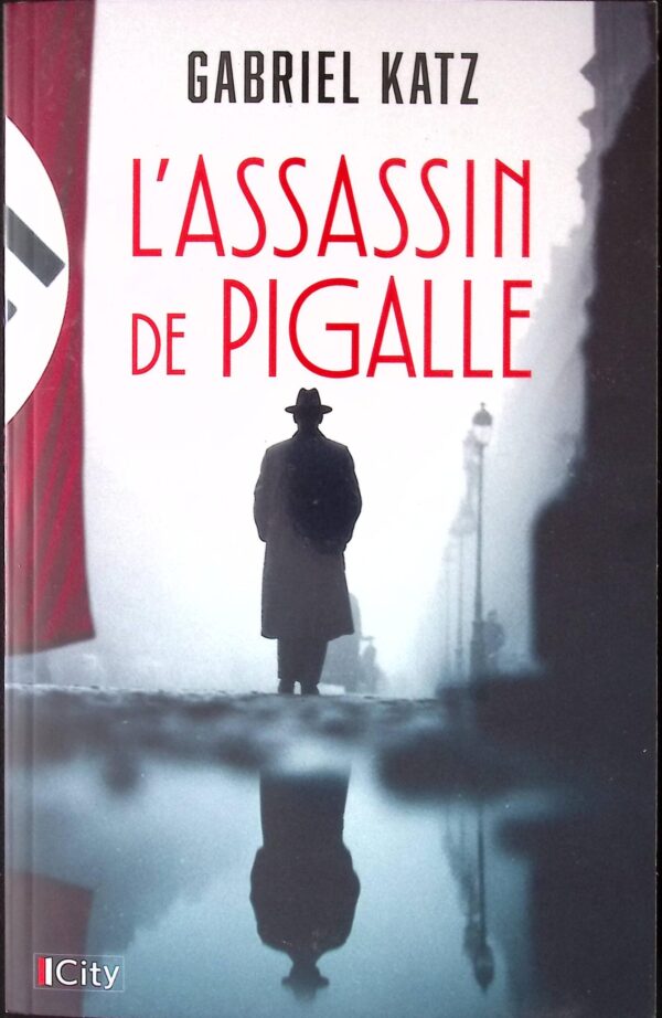 L'Assassin de Pigalle - Gabriel Katz