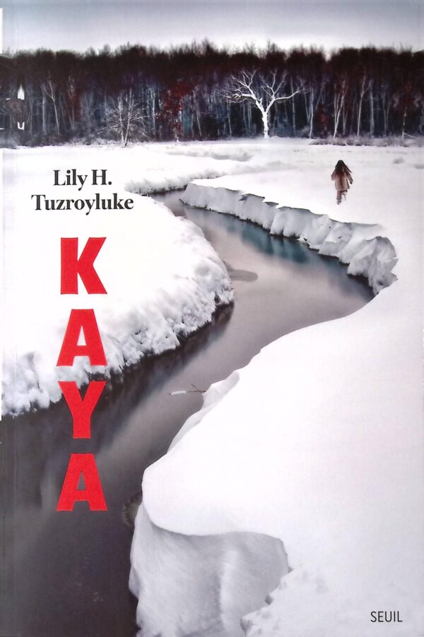 Kaya - Lily H. Tuzroyluke